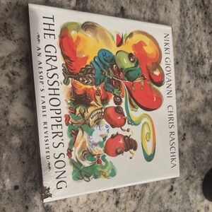 The Grasshopper's Song Book by Nikki Giovanni and Chris Raschka